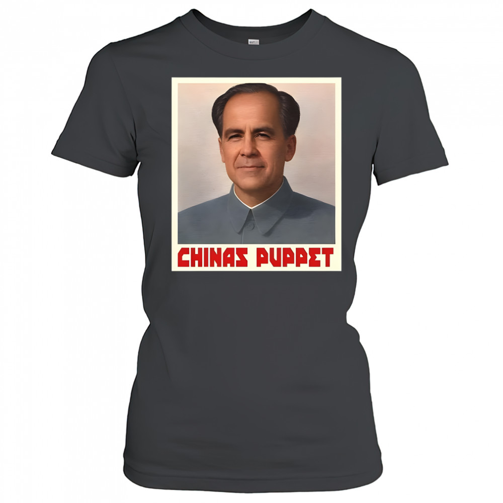 Mark Carney China’s puppet caricature shirt