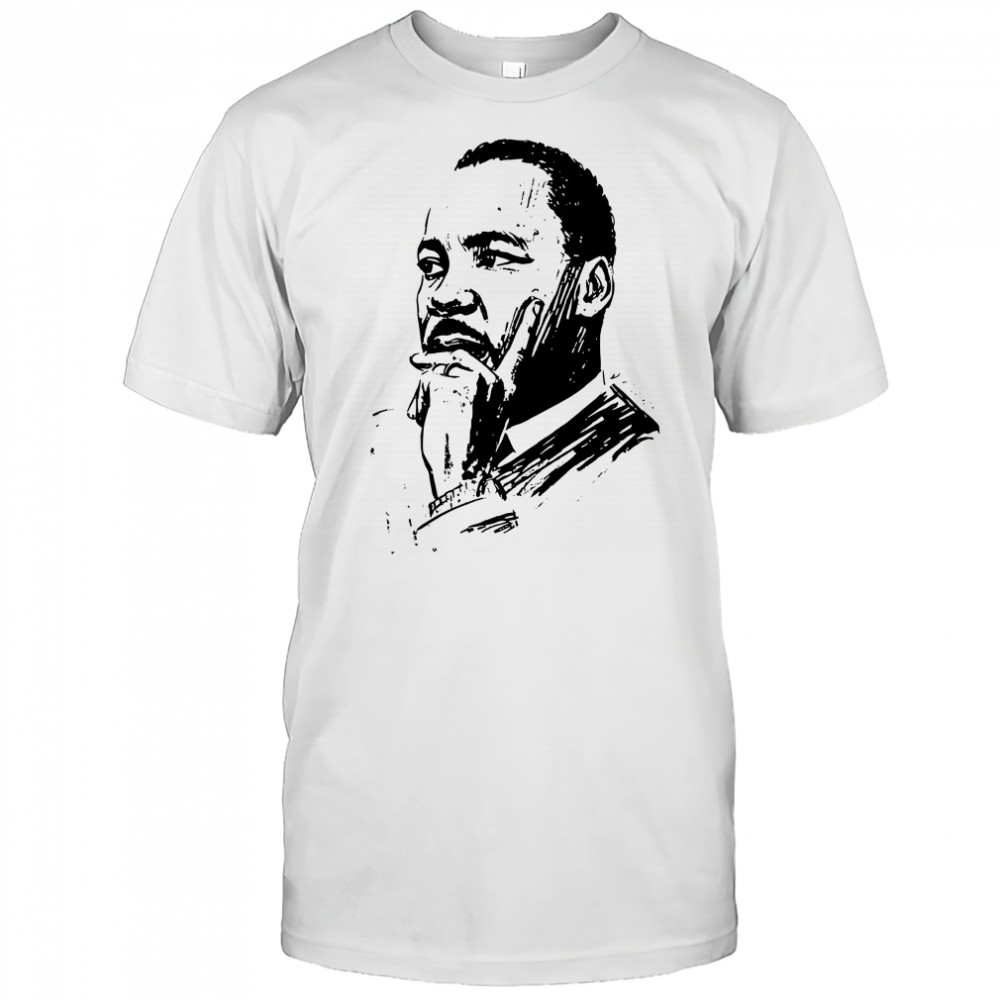 Martin Luther King Day MLK Day portrait shirt