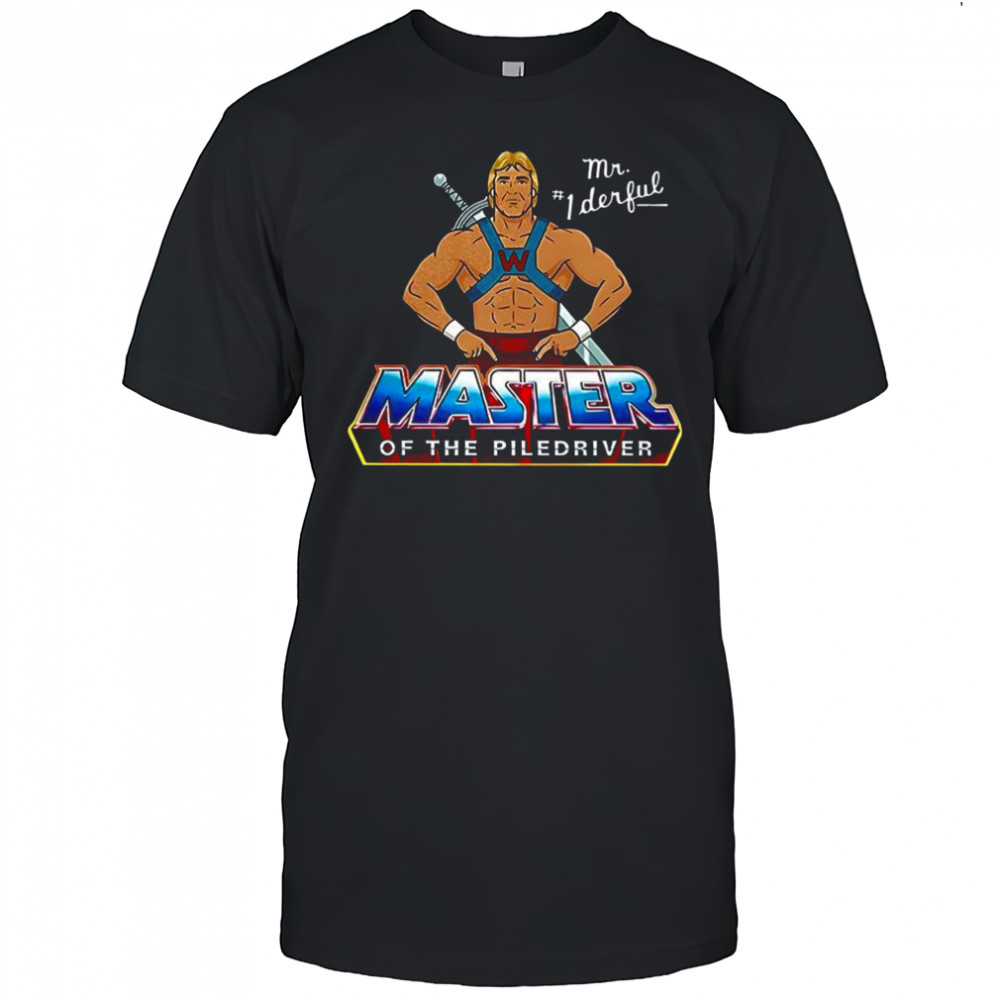 Master of the Piledriver shirt