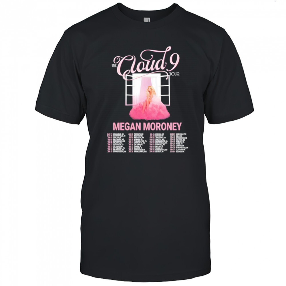 Megan Moroney The Cloud 9 World Tour vintage shirt