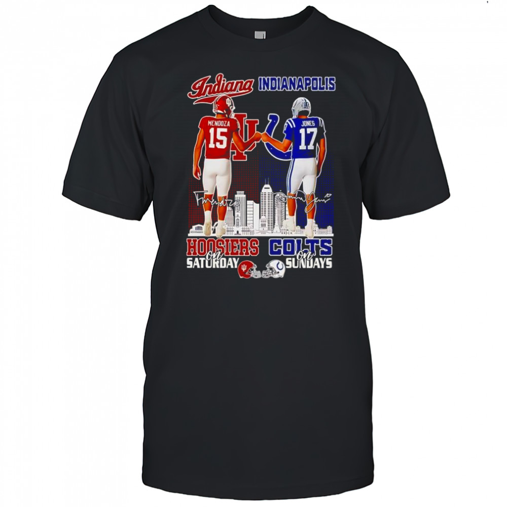 Mendoza 15 x Jones 17 Indiana Hoosiers on Saturday Indianapolis Colts on Sundays shirt