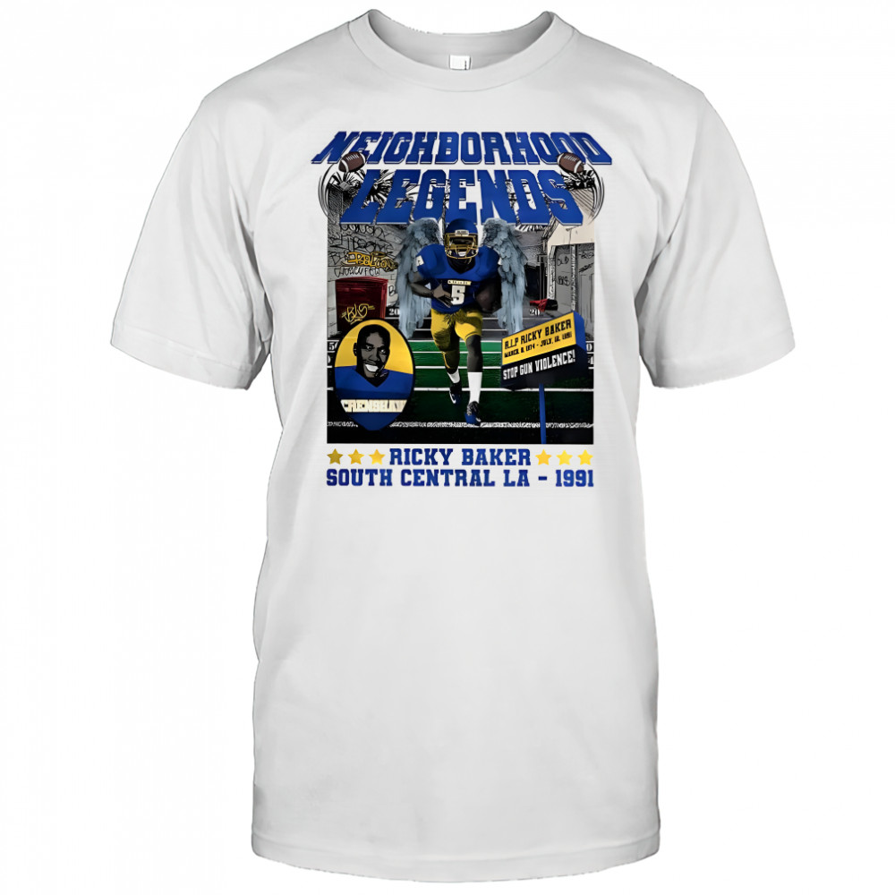 Neighborhood legends Ricky Baker South Central LA 1991 retro shirt