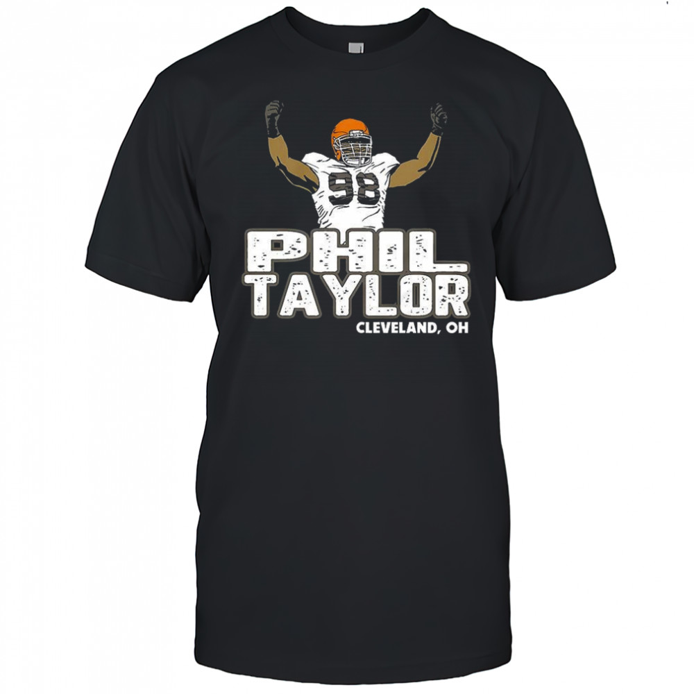Phil Taylor Cleveland Browns NFL player number 98 graphic shirt