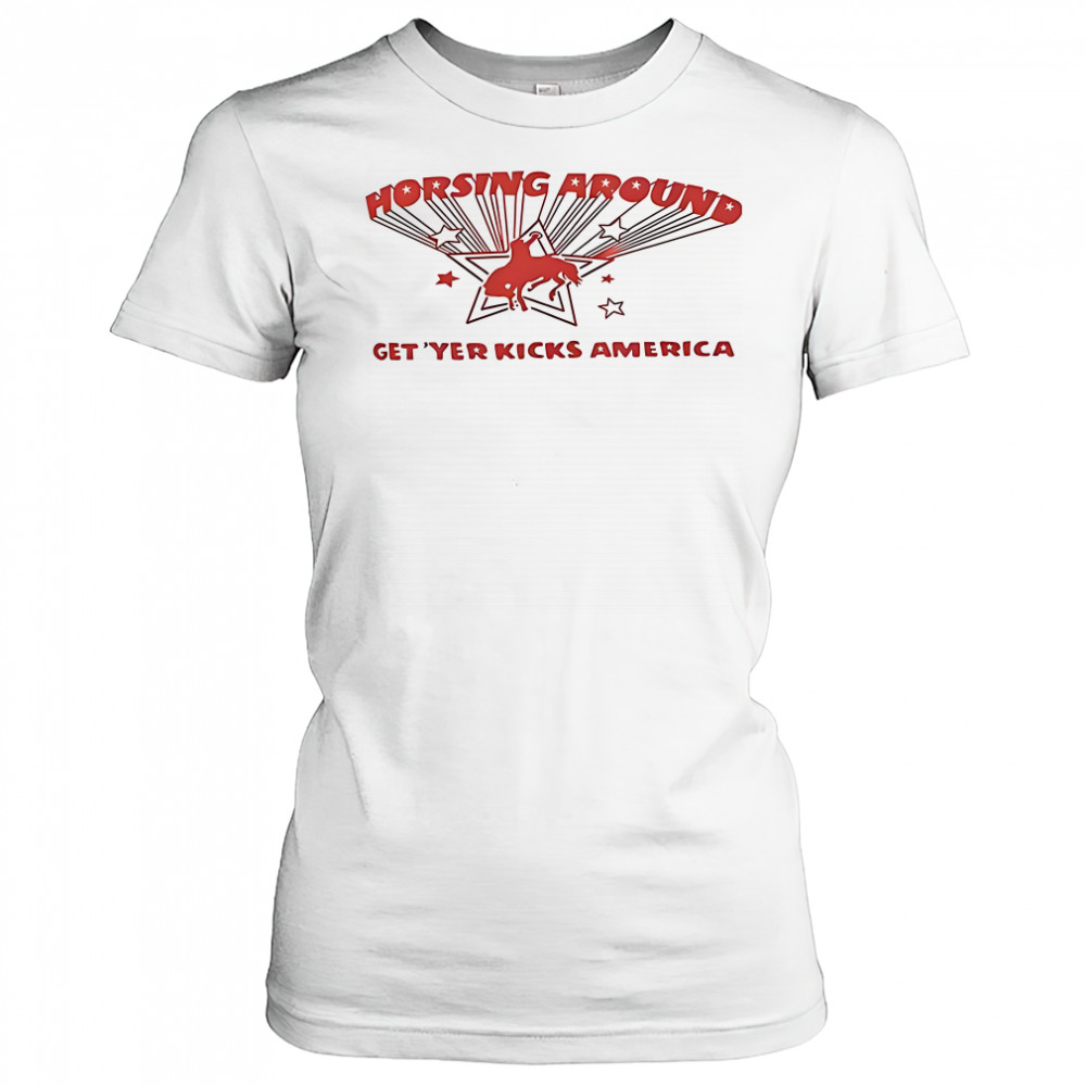 Sydney Sweeney Horsing Around get ‘yer kicks America shirt