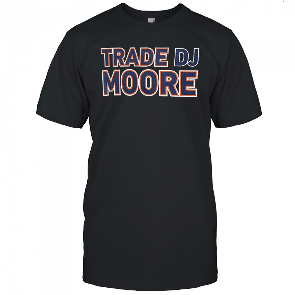Trade DJ Moore shirt