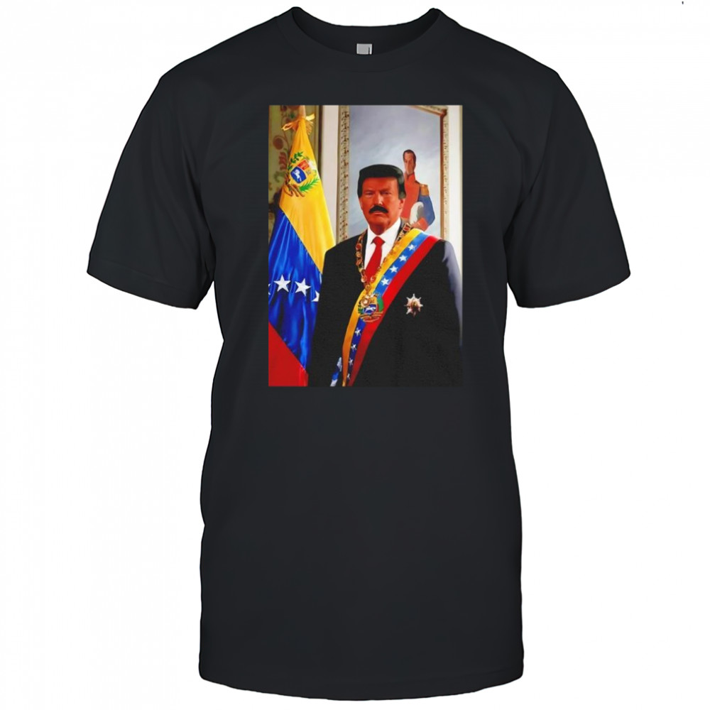 Trump El nuevo presidente de Venezuela shirt