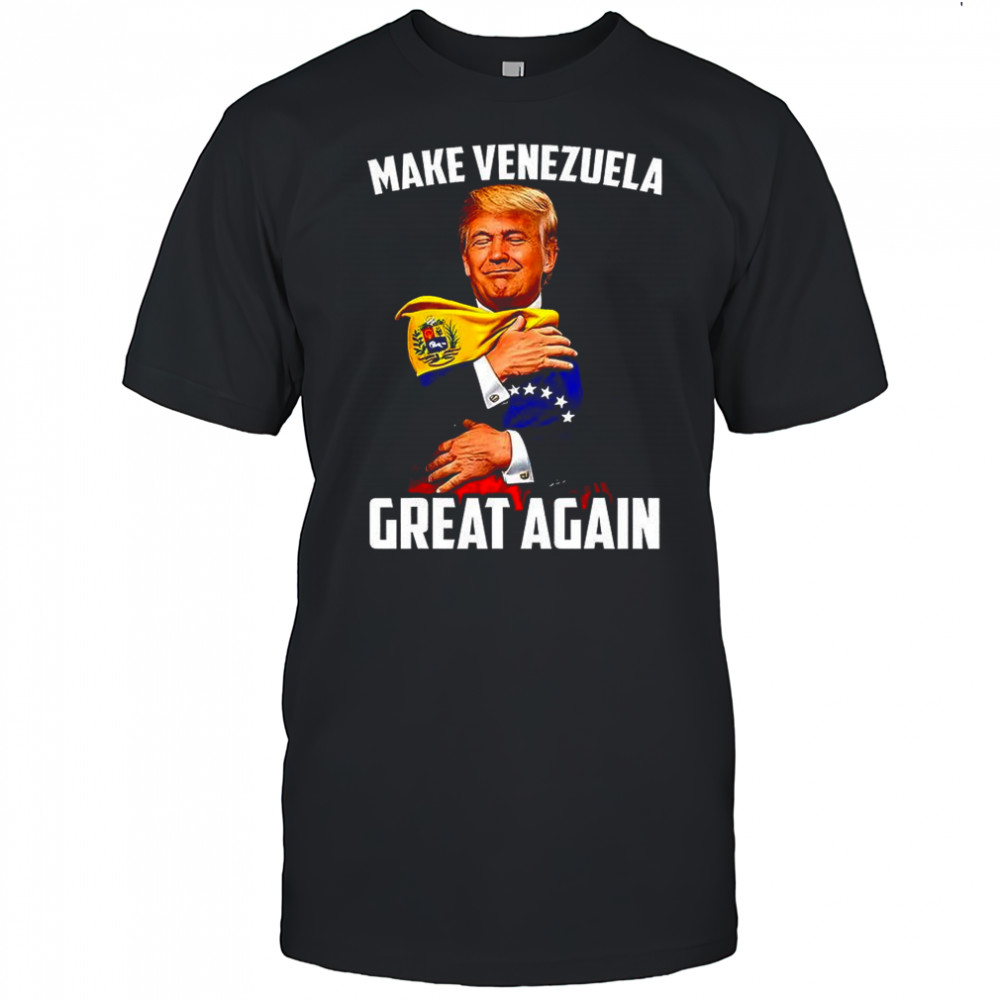 Trump Make Venezuela great again Venezuela flag caricature shirt
