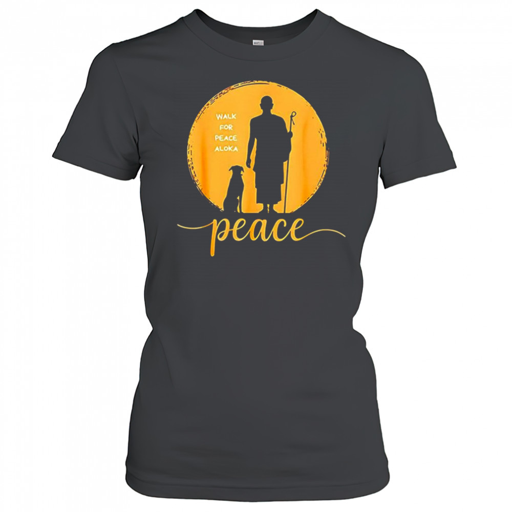 Walk for peace Aloka and monk silhouette shirt