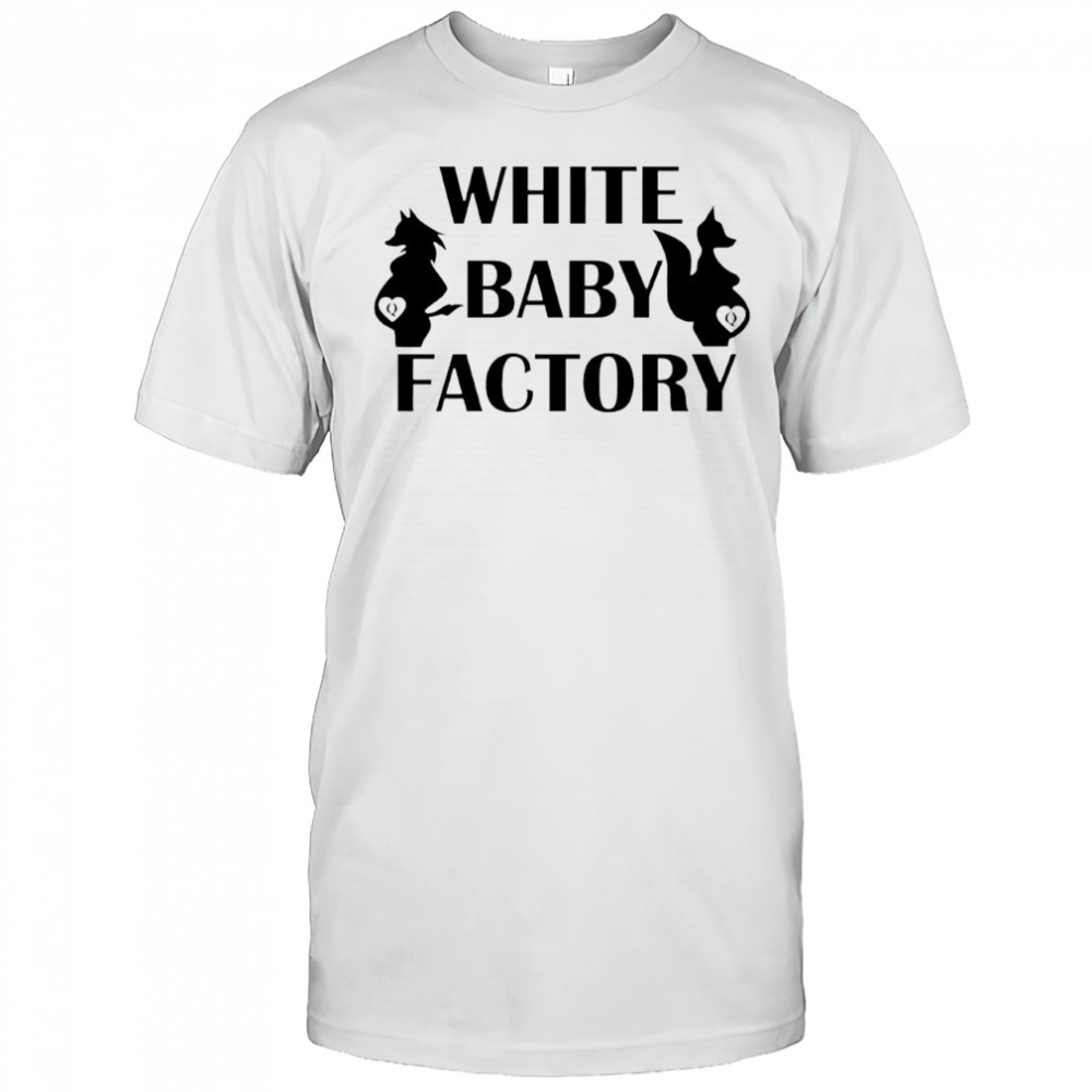 White Baby Factory shirt