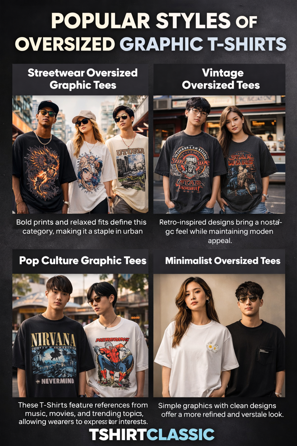oversized graphic T-shirts streetwear trends
